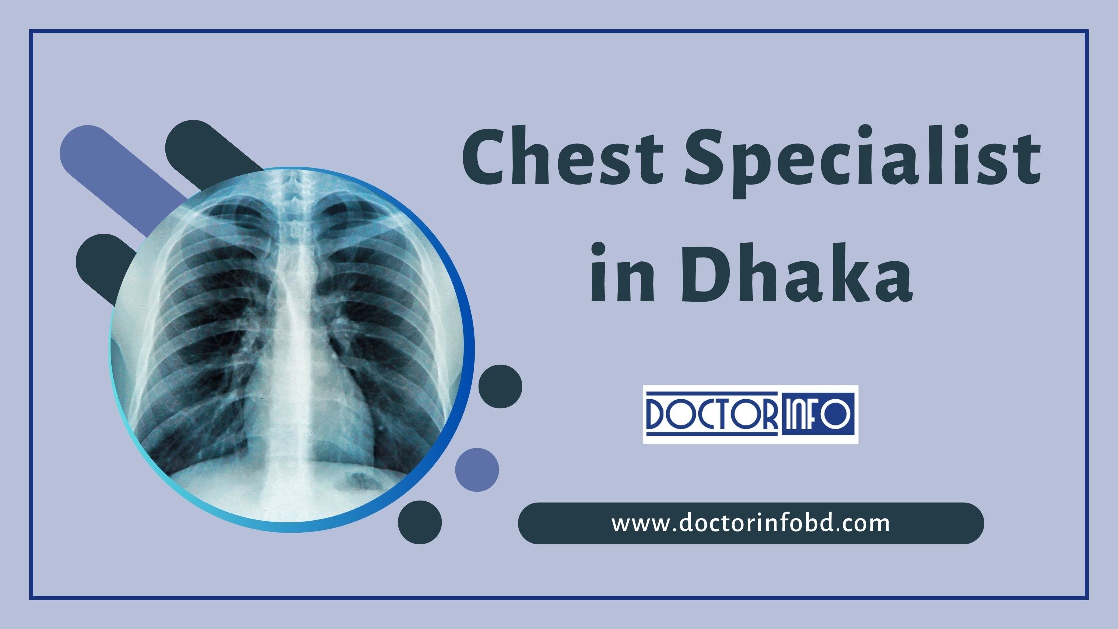 Top 7 Best Chest Specialist in Dhaka for Respiratory Health