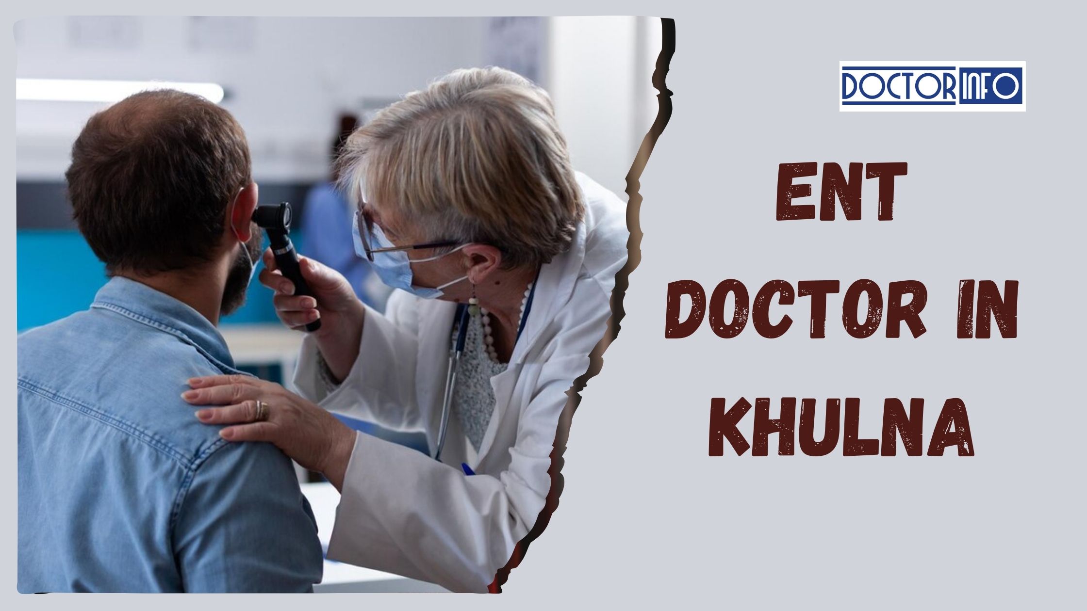 How to Choose the Best ENT Specialist in Khulna: A Comprehensive Guide