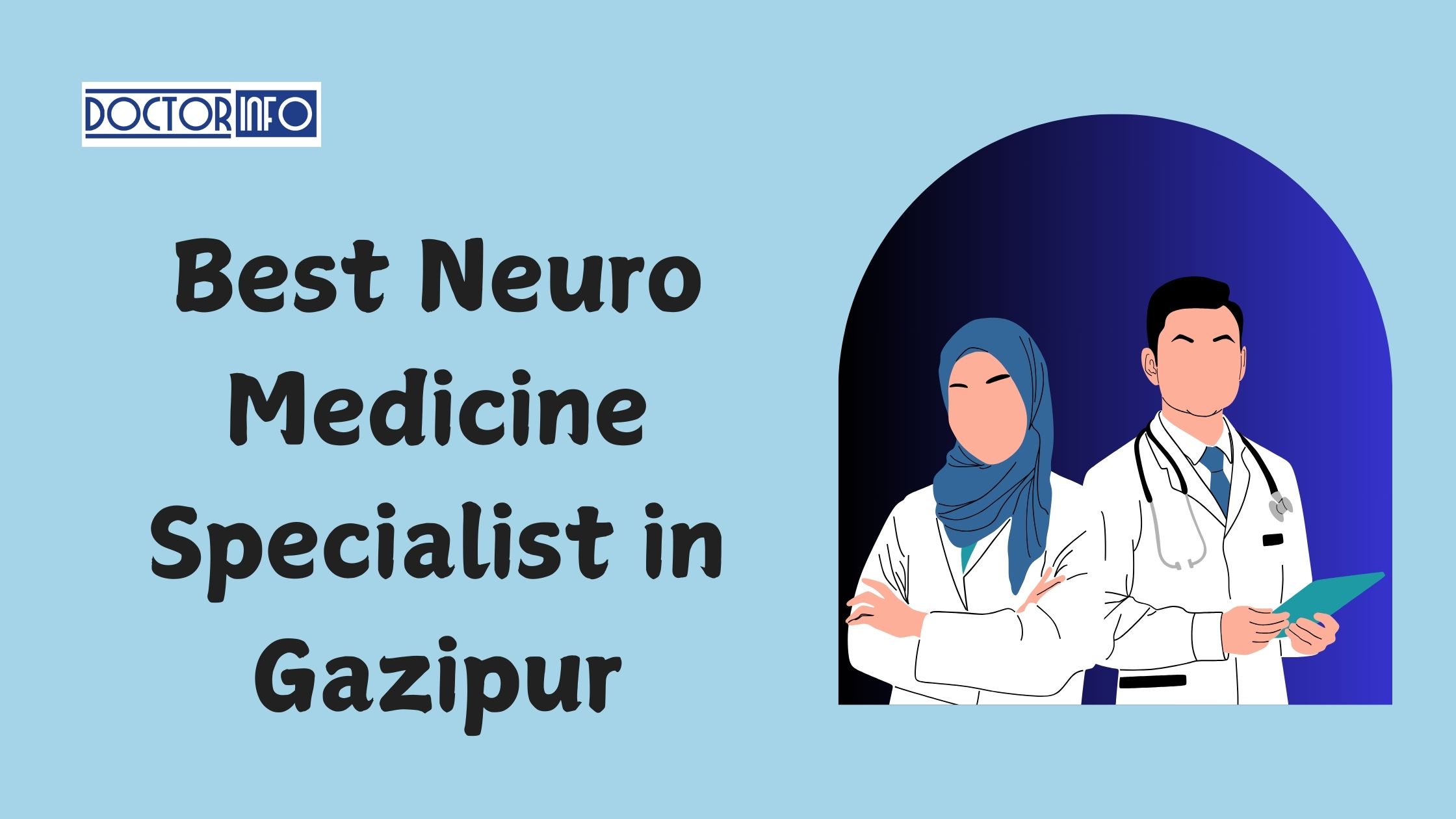 Your Go-To List of the Best Neuro Medicine Specialists in Gazipur for Optimal Care