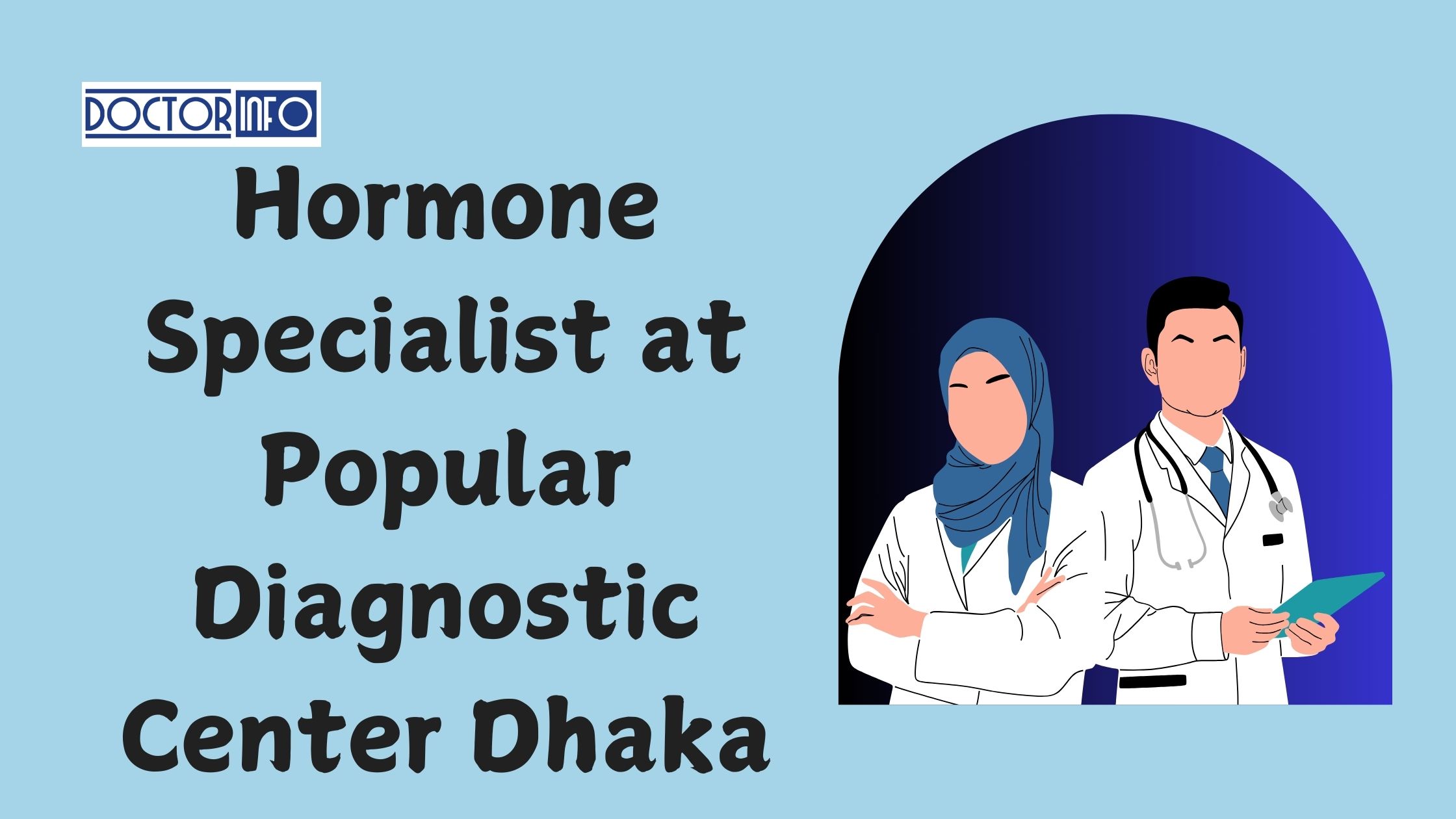 Top 5 Hormone Specialists at Popular Diagnostic Center Dhaka