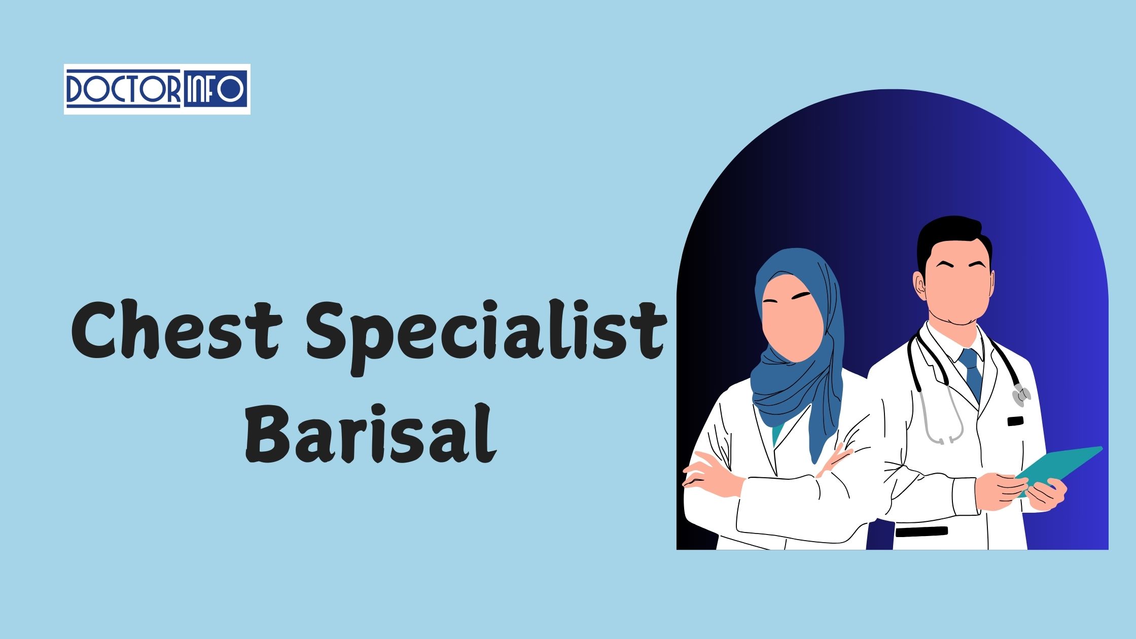 Common Respiratory Conditions and Heart Disease Treatments by Chest Specialists in Barisal