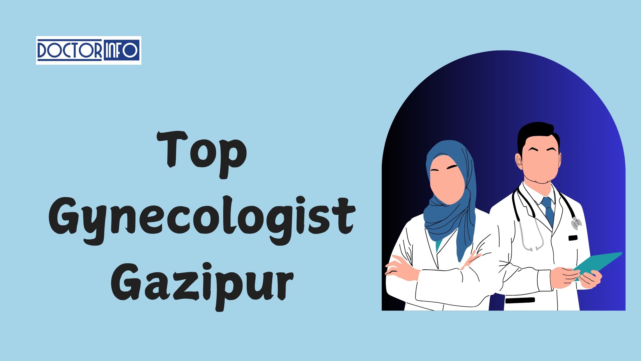 The Importance of Regular Gynecological Checkups: Top Clinics in Gazipur