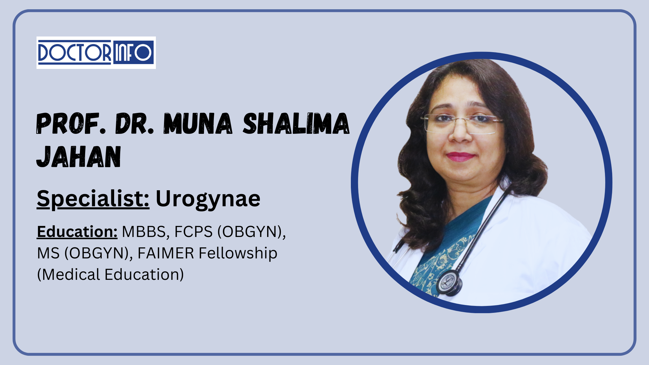 Why Prof. Dr. Muna Shalima Jahan Is a Trusted Name in Urogynecology