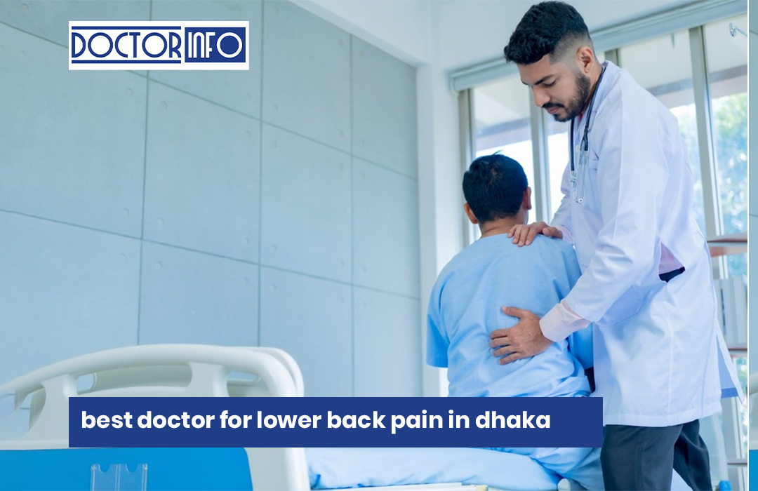 Best Doctor for Lower Back Pain in Dhaka