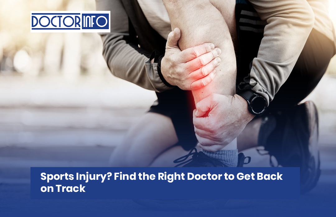 Sports Injury? Find the Right Doctor to Get Back on Track