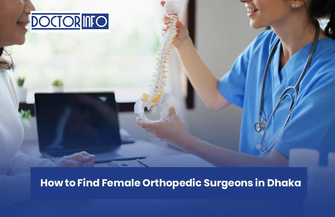 How to Find Female Orthopedic Surgeons in Dhaka